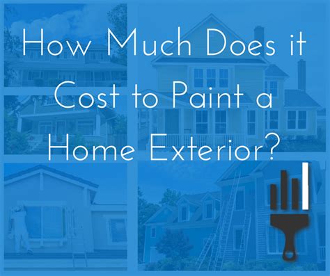 How Much for Exterior House Painting: A Cost-Benefit Analysis of Your Home’s Makeover