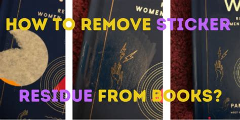 how to remove sticker residue from matte paperback books and the impact of digital versus print media on society